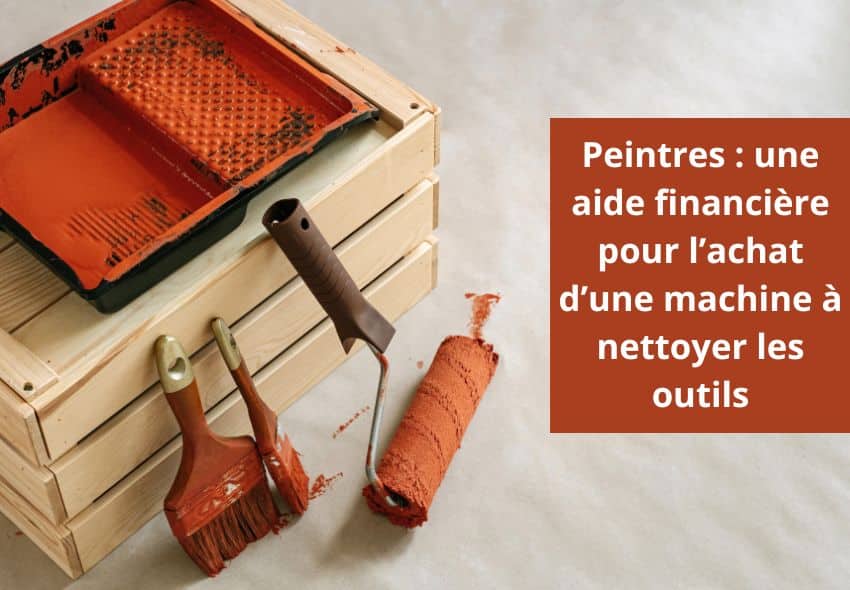 Peintres : une aide financière pour l’achat d’une machine à nettoyer les outils