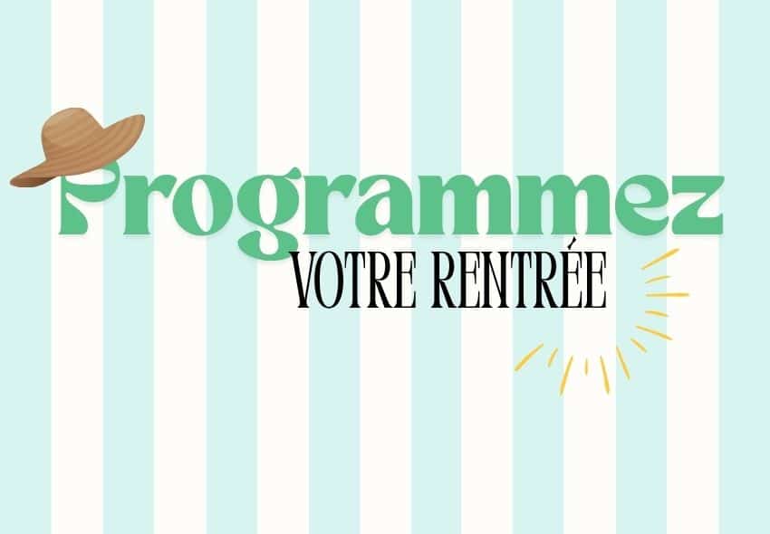 Programmez vos formations pour la rentrée ! 📅☀️