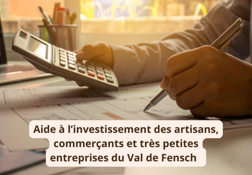 Aide à l’investissement des artisans, commerçants et très petites entreprises du Val de Fensch