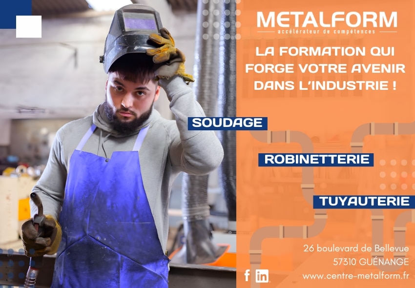 Métalform, la formation qui forge votre avenir dans l&rsquo;industrie !