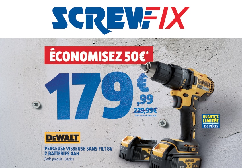 Chez Screwfix, on met l’accent sur vous !