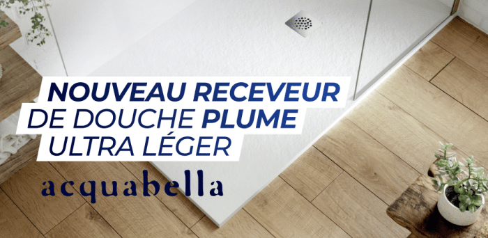 EXCLUSIVITE CEDEO : le nouveau receveur plume ultra léger