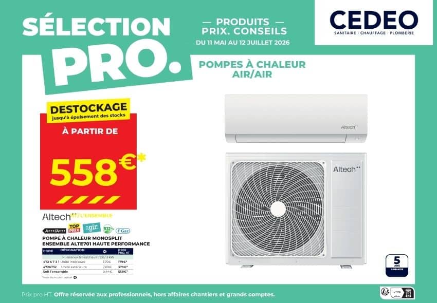Sélection Pro Climatisation du 11 mai au 12 juillet 2026.