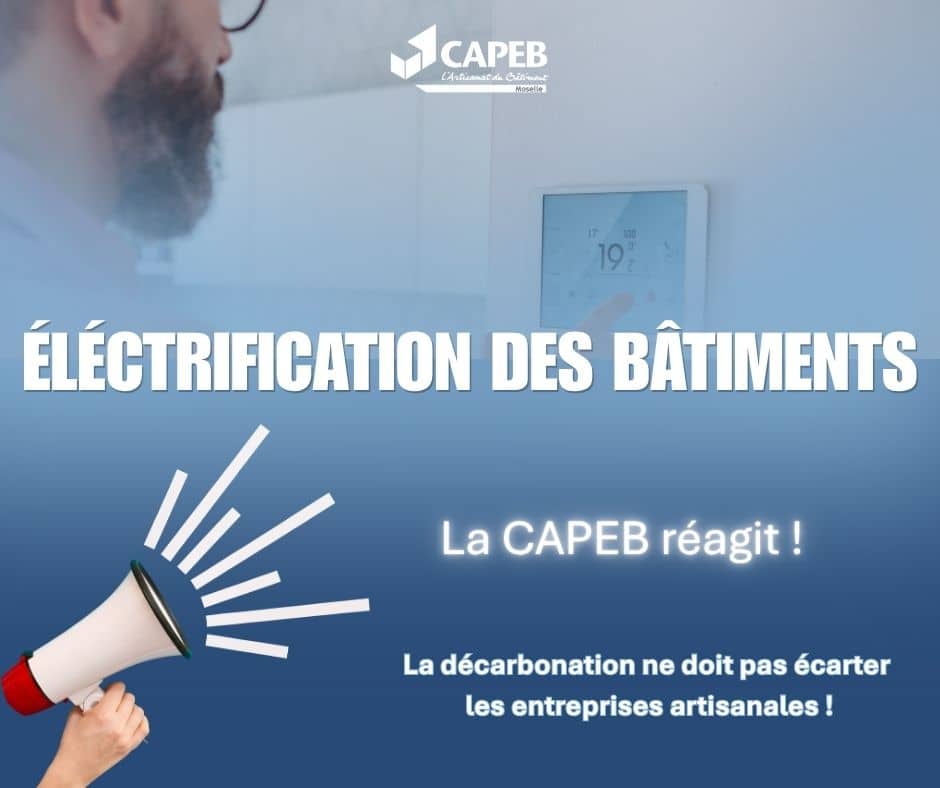 Electrification des bâtiments : la CAPEB réagit