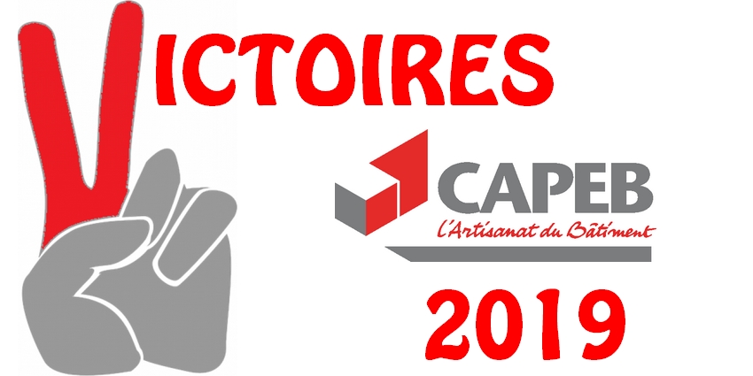 Retour sur les victoires de la CAPEB en 2019