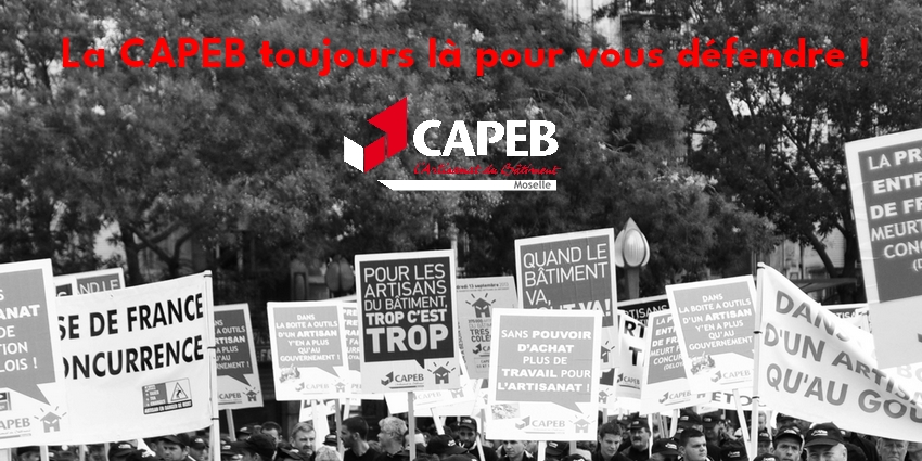 La CAPEB toujours là pour vous défendre, voici nos revendications pour 2021