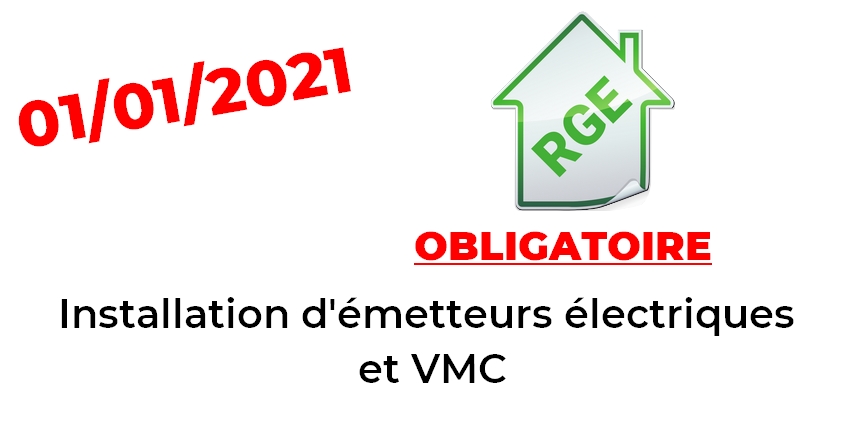 Aides aux travaux : la qualification RGE est obligatoire pour l’installation d’émetteurs électriques et de VMC depuis le 1er janvier 2021