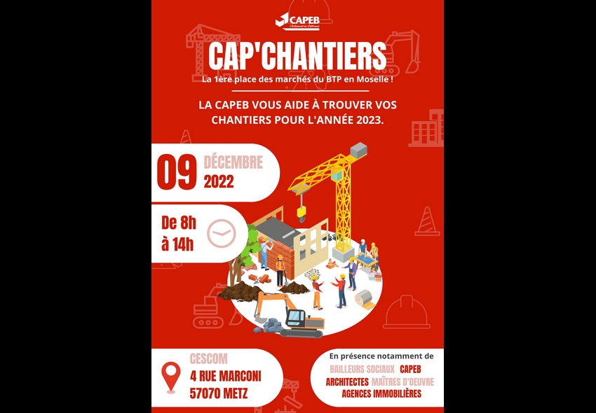 CAP’CHANTIERS, la 1ère place des marchés du BTP en Moselle !