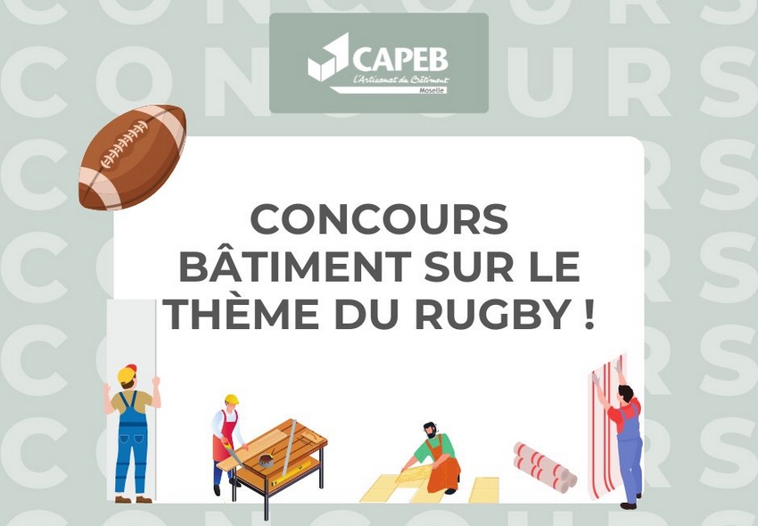 Concours Bâtiment sur le thème du rugby : Faites participer vos salariés