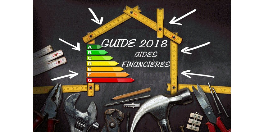Guide 2018 des aides financières pour les travaux de rénovation énergétique